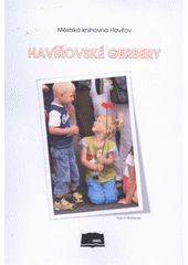 kniha Havířovské gerbery, Městská knihovna Havířov, studovna a čítárna 2012
