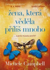 kniha Žena, která věděla příliš mnoho ... a proto musela zamřít? , Mystery Press 2020