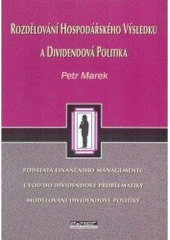 kniha Rozdělování hospodářského výsledku a dividendová politika, Ekopress 2000