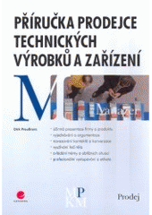 kniha Příručka prodejce technických výrobků a zařízení, Grada 2008