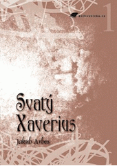 kniha Svatý Xaverius, Tribun EU 2009