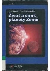 kniha Život a smrt planety Země, Dokořán 2004