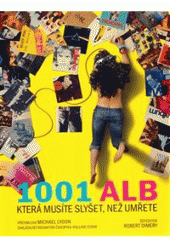 kniha 1001 alb, která musíte slyšet, než umřete, Volvox Globator 2009