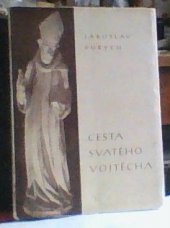 kniha Cesta svatého Vojtěcha, Benediktinské opatství 1940