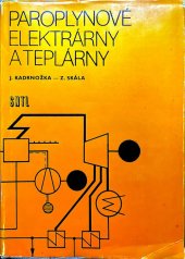 kniha Paroplynové elektrárny a teplárny, SNTL 1981