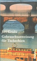 kniha Gebrauchsanweisung fur Tschechien, Piper books 1999