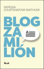 kniha Blog za milión, Ikar 2017