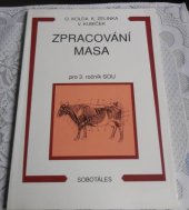 kniha Zpracování masa pro 3. ročník SOU, Sobotáles 1997