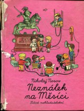 kniha Neználek na Měsíci, Lidové nakladatelství 1976