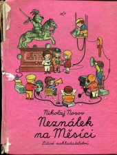 kniha Neználek na Měsíci, Lidové nakladatelství 1976