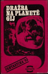 kniha Dražba na planetě Gij, Lidové nakladatelství 1983