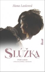 kniha Slúžka Druhé vydanie s obrazovou prílohou z nakrúcania, Ikar 2023