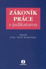 kniha Zákoník práce s judikaturou, ASPI  2008