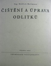 kniha Čištění a úprava odlitků, Průmyslové vydavatelství 1952