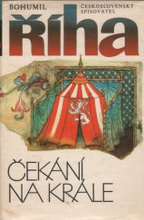 kniha Čekání na krále, Československý spisovatel 1987