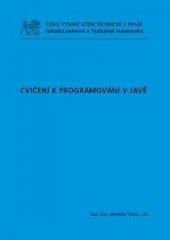 kniha Cvičení k programování v Javě, České vysoké učení technické 2015