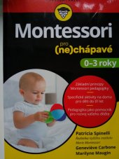 kniha Montessori pro (ne)chapavé  0-3 roky , Svojtka & Co. 2018
