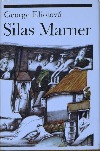 kniha Silas Marner tkadlec z Raveloe, Svoboda 1989