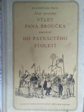 kniha Nový epochální výlet pana Broučka, tentokrát do patnáctého století, SNDK 1956