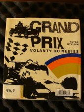 kniha Grand Prix  Volanty do nebies, Mladé letá 1975