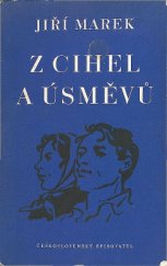 kniha Z cihel a úsměvů, Československý spisovatel 1953