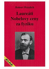 kniha Laureáti Nobelovy ceny za fyziku, ALDA 1998