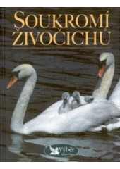 kniha Soukromí živočichů, Reader’s Digest 1998
