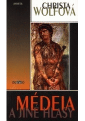 kniha Médeia a jiné hlasy, Arista 2000