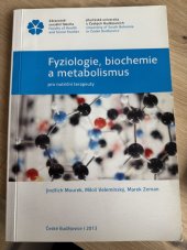 kniha Fyziologie, biochemie a metabolismus pro nutriční terapeuty, Jihočeská univerzita v Českých Budějovicích 2013