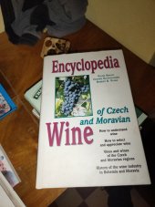 kniha Encyklopedia of Czech And Moravia Wine, s.n. 1997