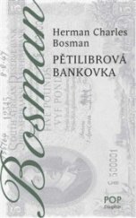 kniha Pětilibrová bankovka, Dauphin 2014