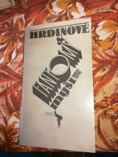 kniha Hrdinové, fantomy, myši, Vyšehrad 1984