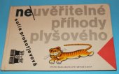 kniha Neuvěřitelné příhody plyšového tygra Pro malé čtenáře, SNDK 1964