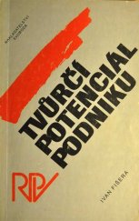 kniha Tvůrčí potenciál podniku, Svoboda 1990