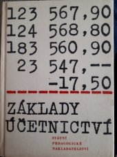 kniha Základy účetnictví Prozatímní učební text pro 2. roč. stř. ekon. škol, obor všeobec. ekonomika, SPN 1970