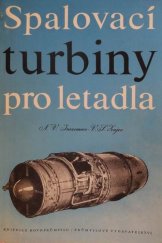 kniha Spalovací turbiny pro letadla Určeno pro inž. ... věd. prac. ... stud., Průmyslové vydavatelství 1952