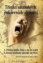 kniha Třináct satanských pokrevních dynastií, Mayra Publications  2016