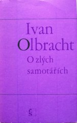 kniha O zlých samotářích, Československý spisovatel 1977