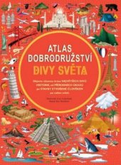 kniha Atlas dobrodružství Divy světa, Drobek 2019