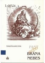 kniha Past, nebo brána nebes, Matice Cyrillo-Methodějská 1998