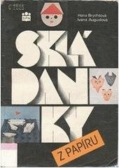 kniha Skládanky z papíru, Státní pedagogické nakladatelství 1992