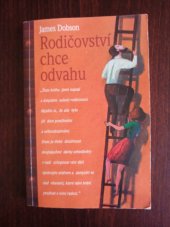 kniha Rodičovství chce odvahu, Návrat domů 1995