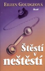 kniha Štěstí v neštěstí, Ikar 2001