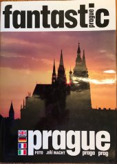 kniha Magická Praha = Magical Prague = Zauberhaftes Prag = Magique Prague = Magica Praga, Studio Macht 