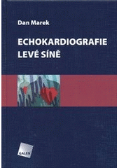 kniha Echokardiografie levé síně, Galén