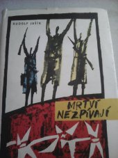 kniha Mrtví nezpívají, SNKLU 1962