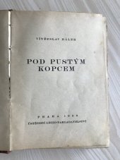 kniha Pod pustým kopcem, Ústřední legio-nakladatelství 1929