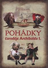 kniha Starohradské pohádky čaroděje Archibalda I. 1. díl, Tarbon 2011