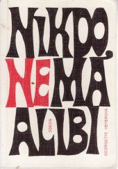 kniha Nikdo nemá alibi, Odeon 1976