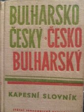 kniha Bulharsko-český, česko-bulharský kapesní slovník, SPN 1964